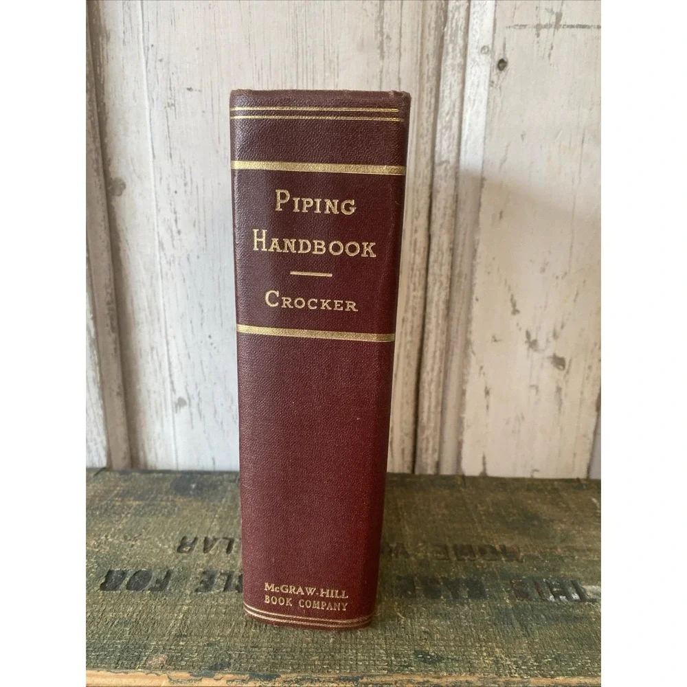 Piping Handbook‎ Mechanical Engineering Fluids Valves Oil Gas Steam Pipe 1945 HC